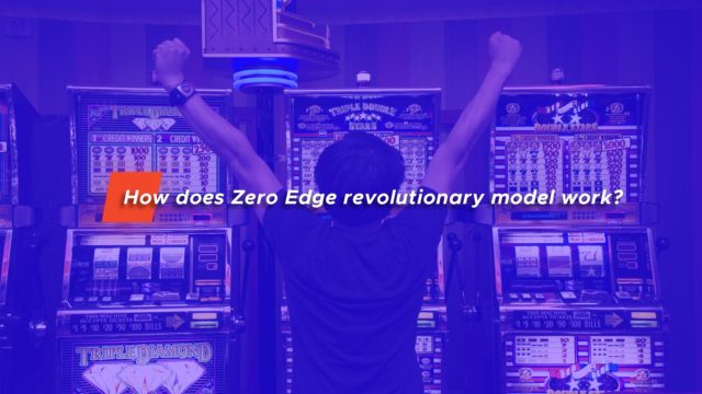 How does Zero Edge Revolutionary Model Work?