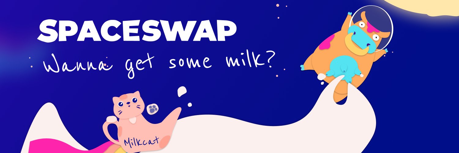 SpaceSwap, MILK2 x Binance Smart Chain