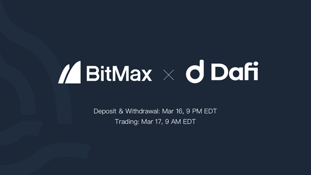 DAFI to list DAFI Token with BitMax