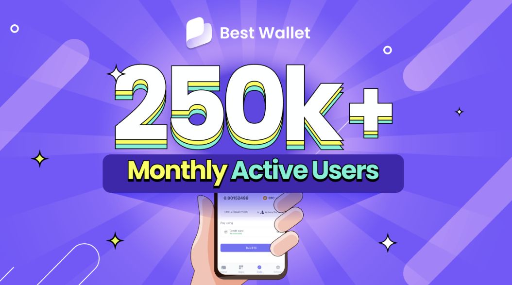 250 000 utilisateurs de Best Wallet